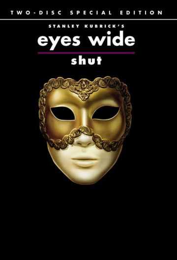 大开眼戒 Eyes Wide Shut 【1999】【剧情 / 悬疑 / 惊悚 / 情色】【英国 / 美国】【大尺度】